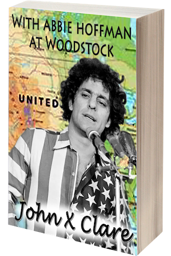 With Abbie Hoffman at Woodstock